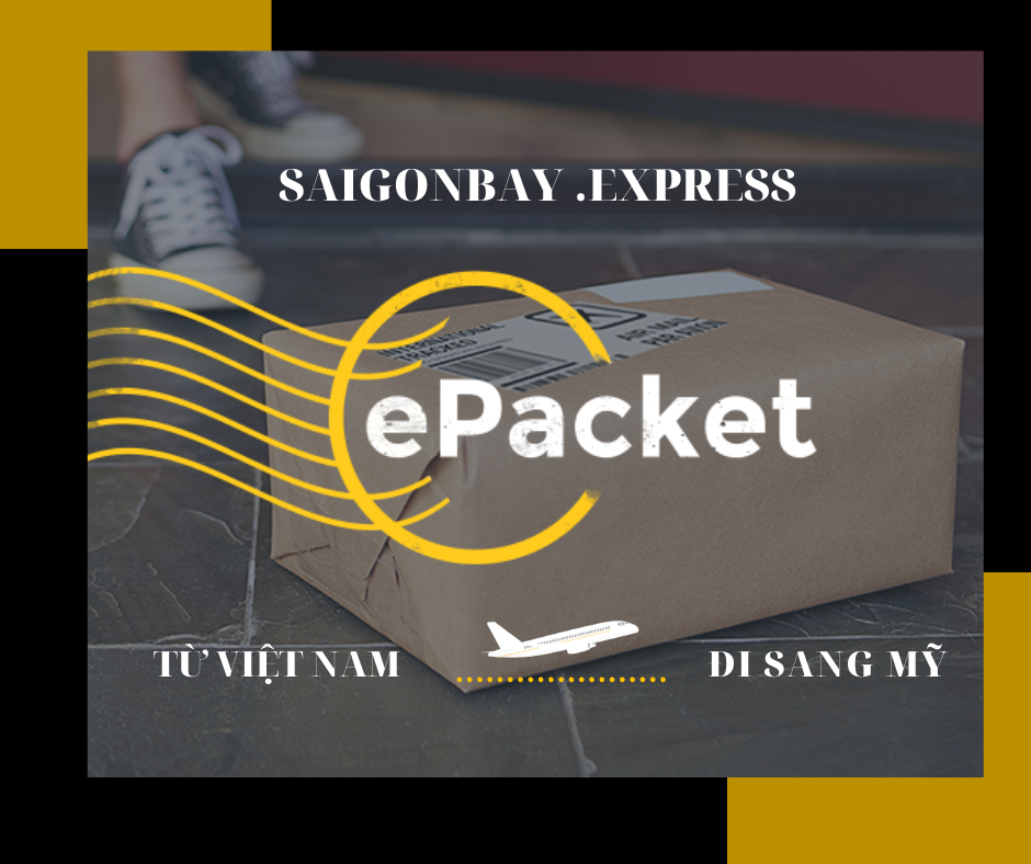 ePacket-SaiGonBay Express ,saigonbay