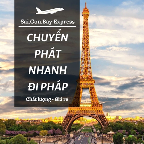 Chuyển Phát Nhanh Đi Pháp SaiGonBay