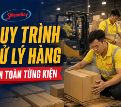 Quy Trình Xử Lý Hàng Hóa Tại Kho Sài Gòn Bay Express | Vận Chuyển Quốc Tế An Toàn